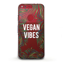 Lex Altern TPU Silicone Google Pixel Case Vegan Vibes