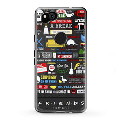 Lex Altern Google Pixel Case Friends Quotes